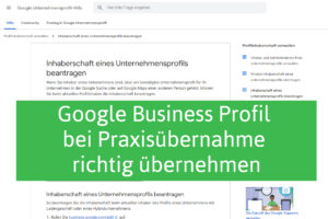 Google-Business-Profil-Maps-bei-Praxisuebernahme-richtig-uebernehmen